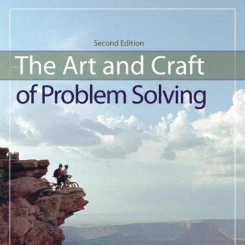 Art and craft of problem solving 2nd Edition
