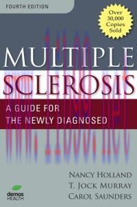 [AME]Multiple Sclerosis &ndash; A Guide For The Newly Diagnosed 4th (Original PDF)