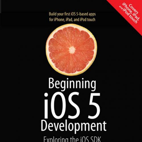 Beginning iOS 5 Development