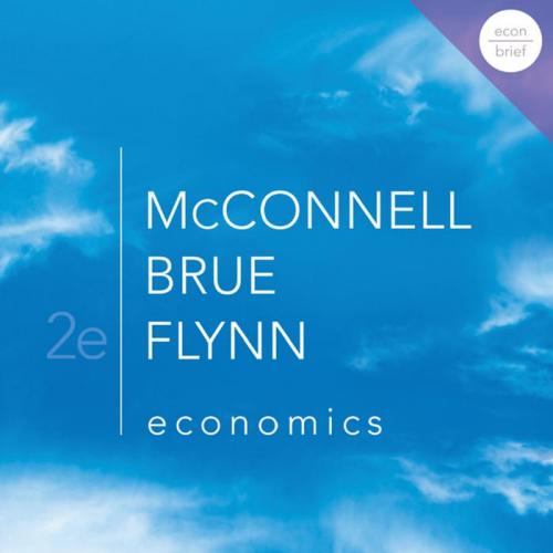Economics, Brief Edition (Mcgraw-Hill Economics)