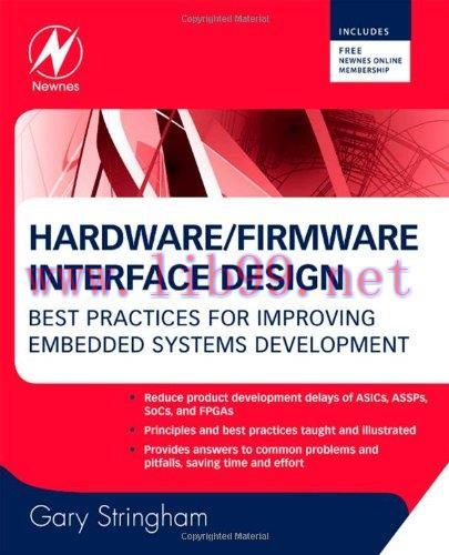 [FOX-Ebook]Hardware/Firmware Interface Design: Best Practices for Improving Embedded Systems De...