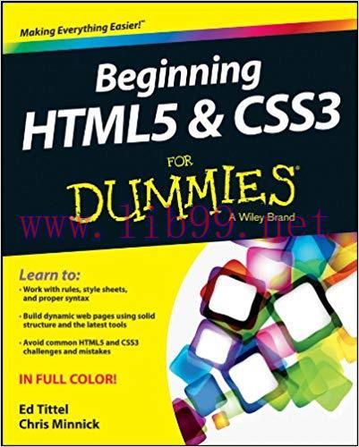 Beginning HTML5 and CSS3 For Dummies 1st Edition,