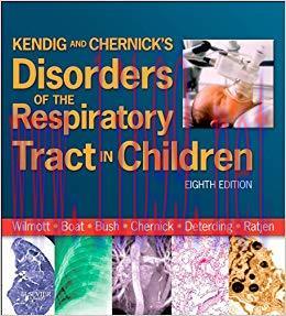 (PDF)Kendig and Chernick&rsquo;s Disorders of the Respiratory Tract in Children E-Book (Disorders of ...