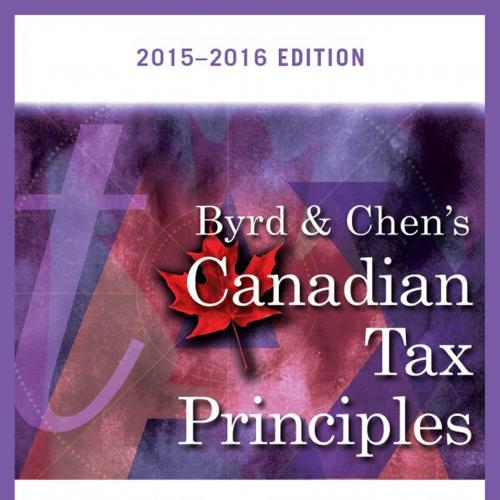 Byrd & Chen's Canadian Tax Principles, 2015-2016 Edition.pdf-Wei Zhi