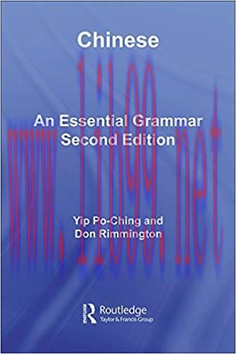 Chinese: An Essential Grammar (Routledge Essential Grammars) 2nd Edition,