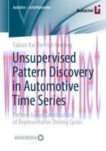 [PDF]Unsupervised Pattern Discovery in Automotive Time Series: Pattern-based Construction of Re...