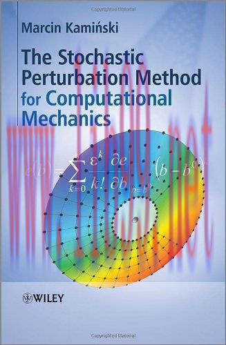 [FOX-Ebook]The Stochastic Perturbation Method for Computational Mechanics