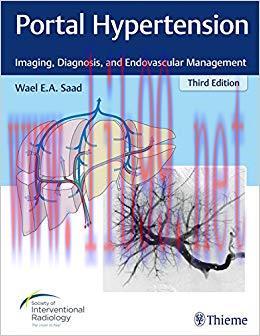 (PDF)Portal Hypertension: Imaging, Diagnosis, and Endovascular Management 3rd Edition