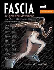 Fascia in Sport and Movement, Second Edition