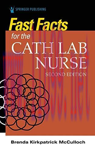 [AME]Fast Facts for the Cath Lab Nurse, 2nd Edition (Original PDF)
