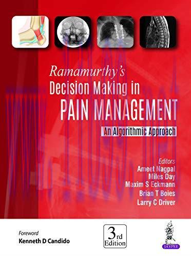 [AME]Ramamurthy&rsquo;s Decision Making in Pain Management: An Algorithmic Approach (Original PDF)
