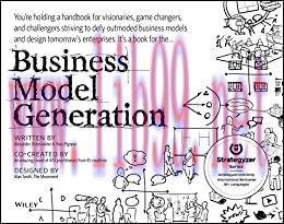 (PDF)Business Model Generation: A Handbook for Visionaries, Game Changers, and Challengers