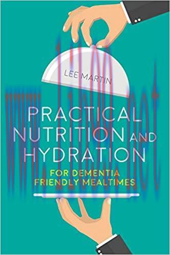 [PDF]Practical Nutrition and Hydration for Dementia-Friendly Mealtime