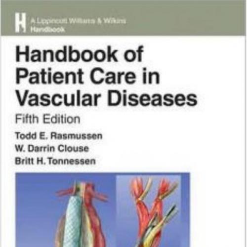 Handbook of Patient Care in Vascular Diseases 5th Edition
