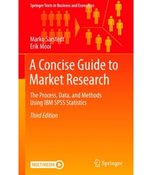 A Concise Guide to Market Research 3ed