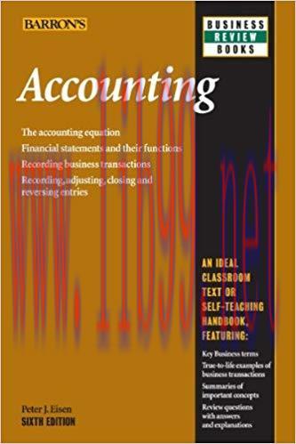 Accounting (Barron’s Business Review) Sixth Edition,