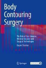 [PDF]Body Contouring Surgery: The Role of Non-Invasive, Minimal-Invasive and Surgical Technolog...