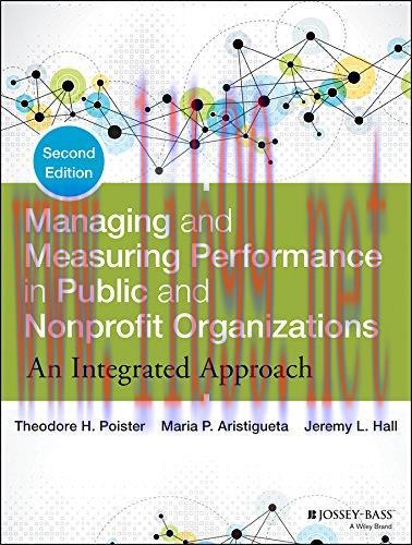 [FOX-Ebook]Managing and Measuring Performance in Public and Nonprofit Organizations, 2nd Editio...