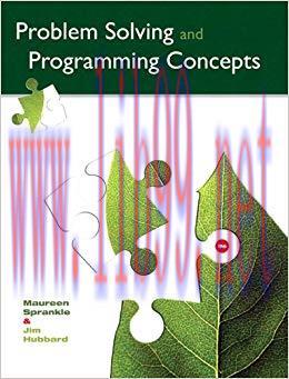 Problem Solving and Programming Concepts 9th Edition,