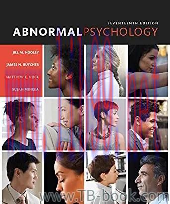 Abnormal Psychology 17th Edition by James N. Butcher 答案