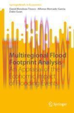 [PDF]Multiregional Flood Footprint Analysis: An Appraisal of the Economic Impact of Flooding Ev...