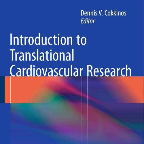 Introduction to Translational Cardiovascular Research