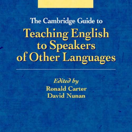 Cambridge guide to teaching English to speakers of other languages, The - Wei Zhi