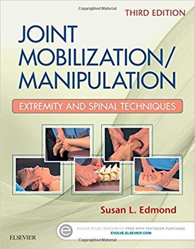 Joint MobilizationManipulation Extremity and Spinal Techniques, 3e