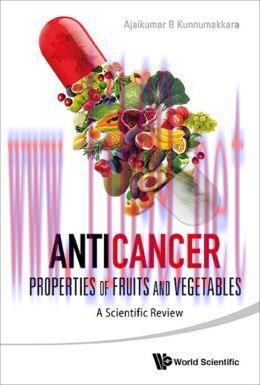 [AME]Anticancer Properties of Fruits and Vegetables :A Scientific Review