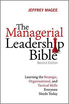 (PDF)The Managerial Leadership Bible Learning the Strategic, Organizational, and Tactical Skill...