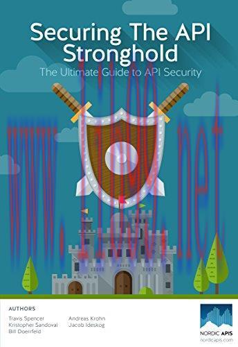 [FOX-Ebook]Securing the API Stronghold: The Ultimate Guide to API Security