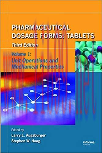 (PDF)Pharmaceutical Dosage Forms &ndash; Tablets: Unit Operations and Mechanical Properties (Pharmace...