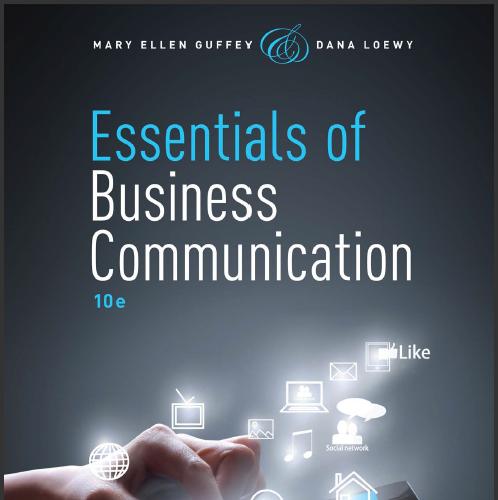 (TB)Essentials of Business Communication, 10th Edition Mary Ellen Guffey.zip