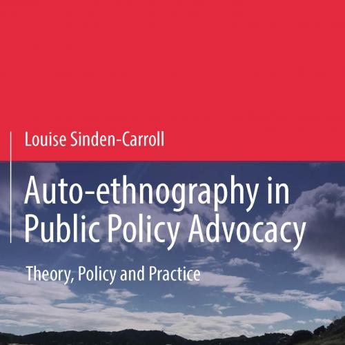 Auto-ethnography in Public Policy Advocacy