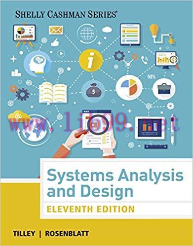 Systems Analysis and Design (Shelly Cashman Series) 11th Edition,