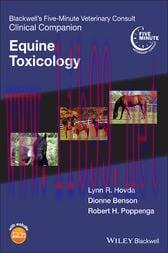 [AME]Blackwell&rsquo;s Five-Minute Veterinary Consult Clinical Companion : Equine Toxicology (Origina...