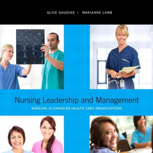 Nursing Leadership and Management 1st Edition