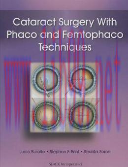 [AME]Cataract Surgery with Phaco and Femtophaco Techniques (ORIGINAL PDF from_ Publisher)