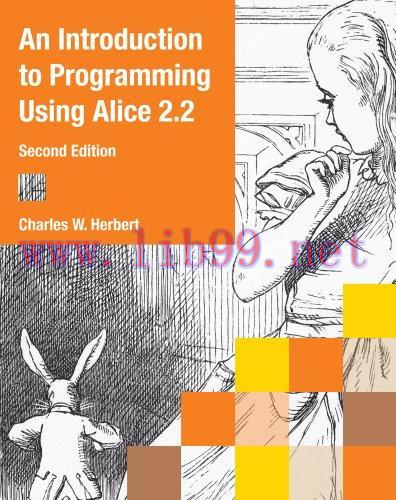 [FOX-Ebook]An Introduction to Programming Using Alice 2.2, 2nd Edition