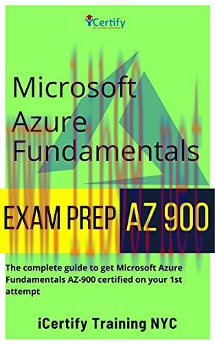[FOX-Ebook]Microsoft AZURE Fundamentals AZ 900 Exam PREP: The complete guide to get you Microso...