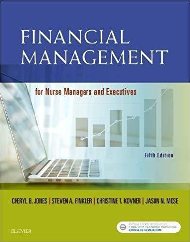 Financial Management for Nurse Managers and Executives, 5e - E-Book
