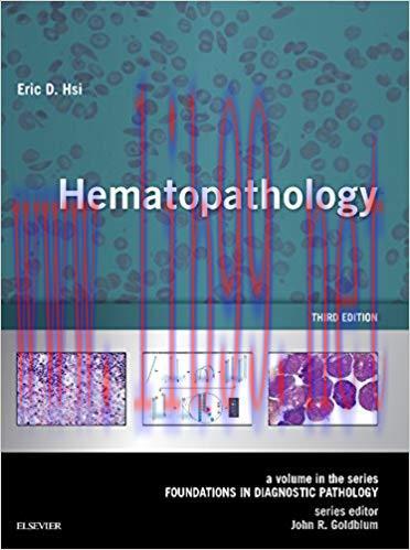 [PDF]Hematopathology E-Book: A Volume in the Series: Foundations in Diagnostic Pathology 3rd Ed...