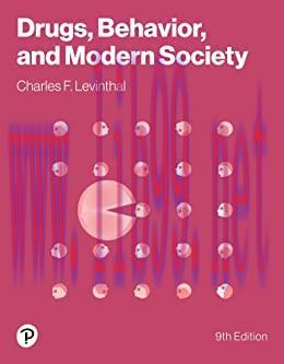 [AME]Drugs, Behavior, and Modern Society, 9th Edition (Original PDF)