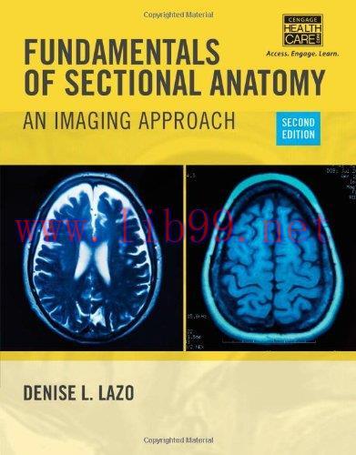 [AME]Fundamentals of Sectional Anatomy &ndash; An Imaging Approach 2e (Original PDF)