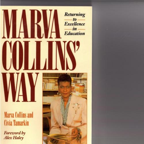 Marva Collins' way - Wei Zhi