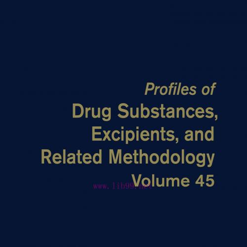 [AME]Profiles of Drug Substances, Excipients, and Related Methodology, Volume 45 (Original PDF)