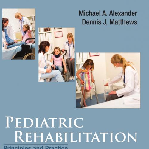Pediatric Rehabilitation Principles and Practice 5th Edition