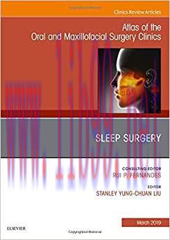 [AME]Sleep Surgery, An Issue of Atlas of the Oral & Maxillofacial Surgery Clinics (Volume 27-1)...