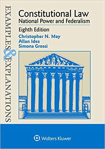 (PDF)Examples & Explanations for Constitutional Law National Power and Federalism (Examples & E...