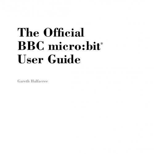 Official BBC microbit User Guide 111938673X, The